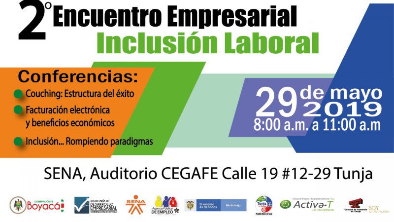 II Encuentro Empresarial de Inclusión Laboral en Tunja