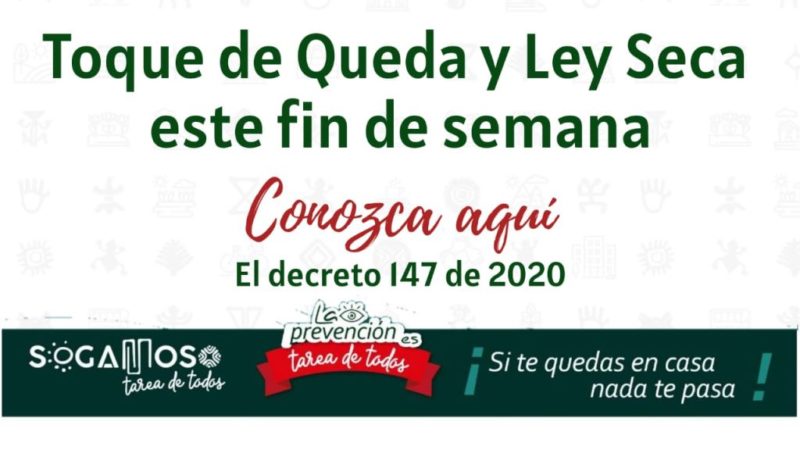 Toque de queda y ley seca en sogamoso