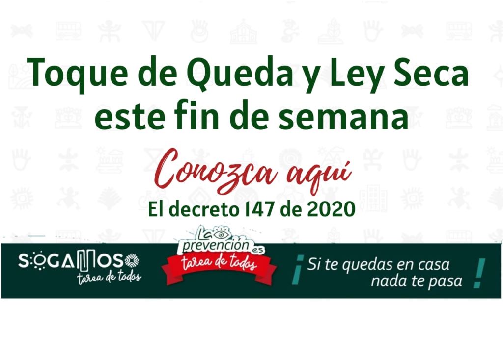 Toque de queda y ley seca en sogamoso