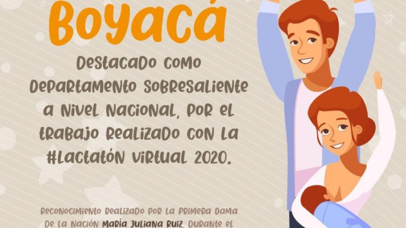 Boyacá, reconocido como departamento sobresaliente en el país, por la labor realizada con la #Lactatón Virtual 2020